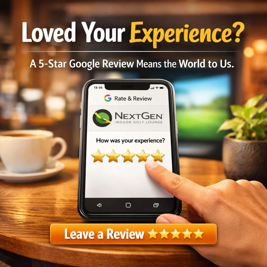Five stars goes a long way.
If you had a great time at NextGen Indoor Golf Lounge, would you mind taking 30 seconds to leave us a quick Google review?
Those reviews help more than you might think &mdash; they help other golfers discover the space, su