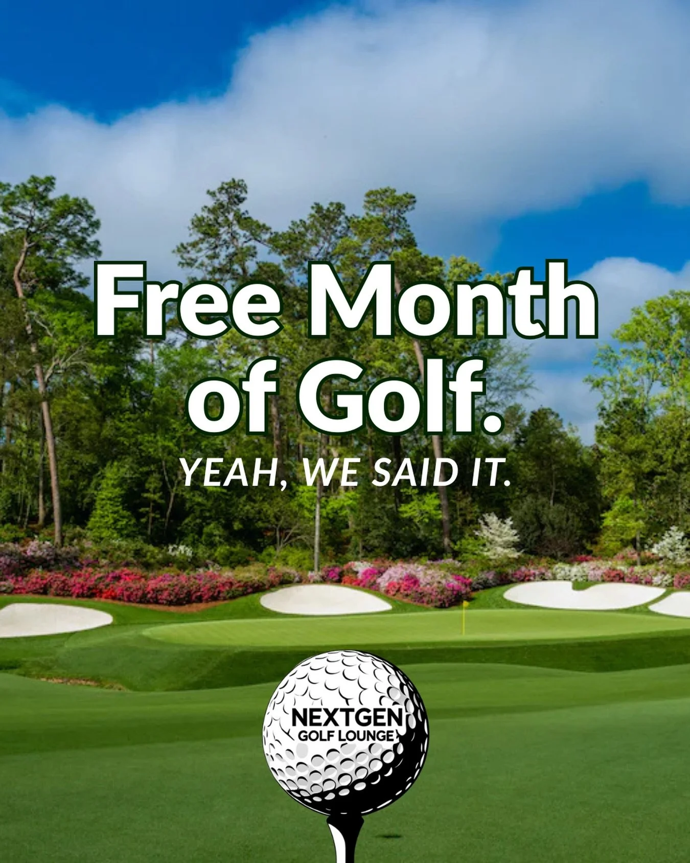 The Masters is here&hellip; and so is the best deal on golf at NextGen! 
For a limited time during Masters week: Purchase a 6 or 12 month membership and get ONE MONTH FREE
Yes&hellip; free.
We&rsquo;ve got Augusta loaded on the sim, and you already k