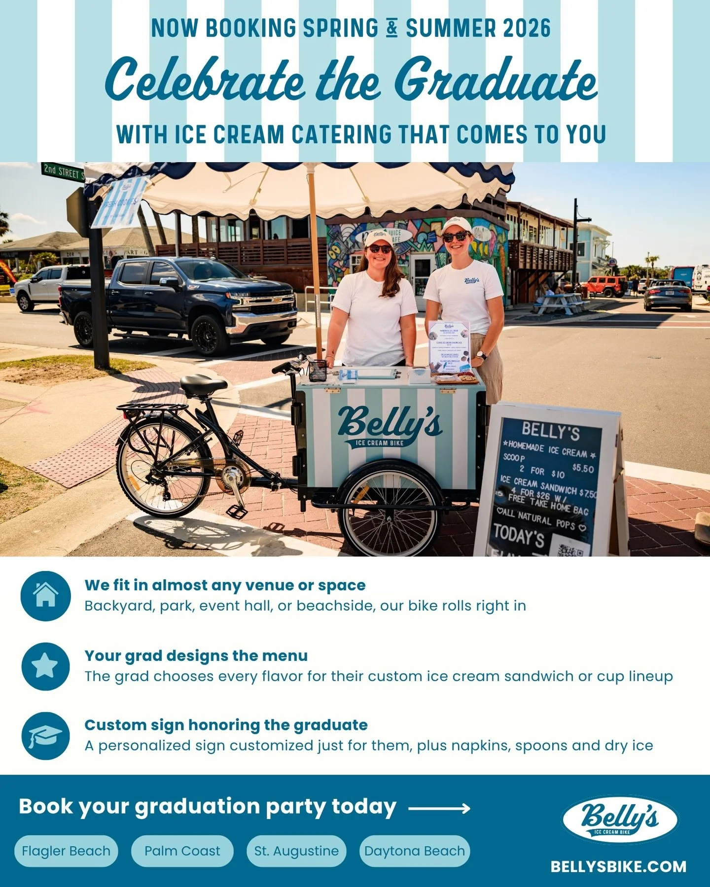 Straight As deserve straight fire ice cream.

Belly&rsquo;s is now booking graduation parties for Spring &amp; Summer 2026! Graduates build their own ice cream sandwich or ice cream cup menu from scratch and we bring the bike to you, set up a custom 
