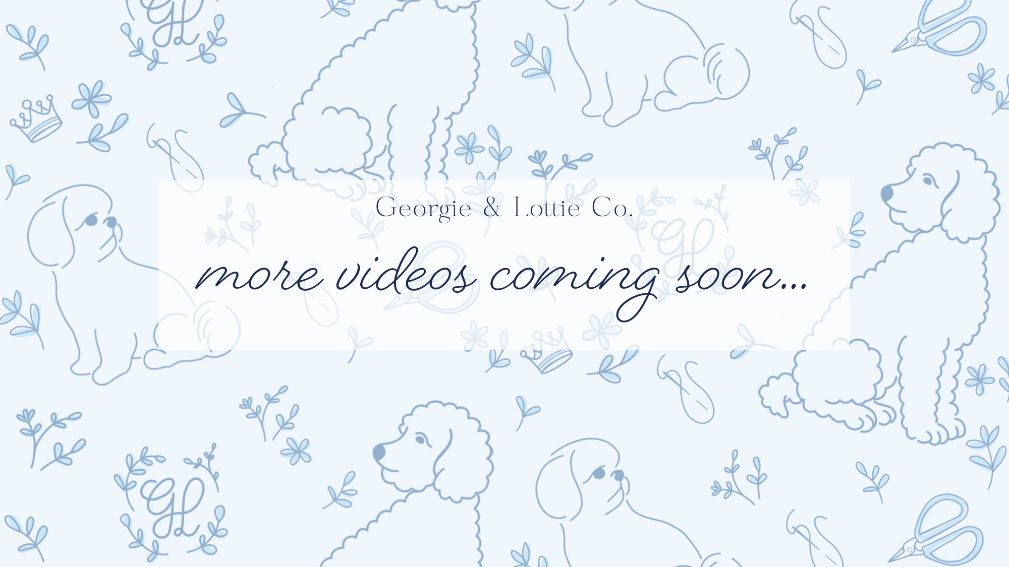 more videos coming soon