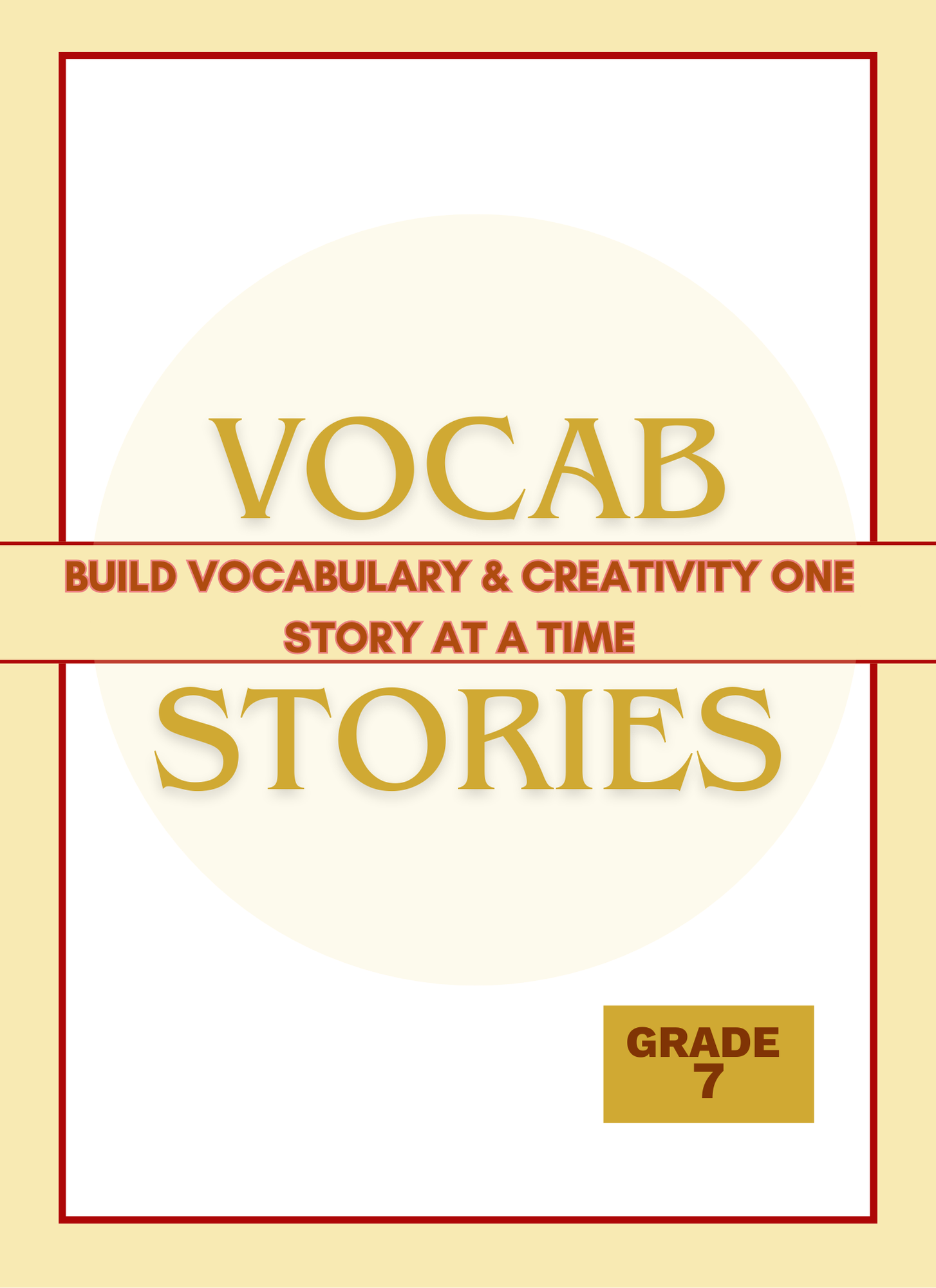 Vocabulary Stories Grade 7