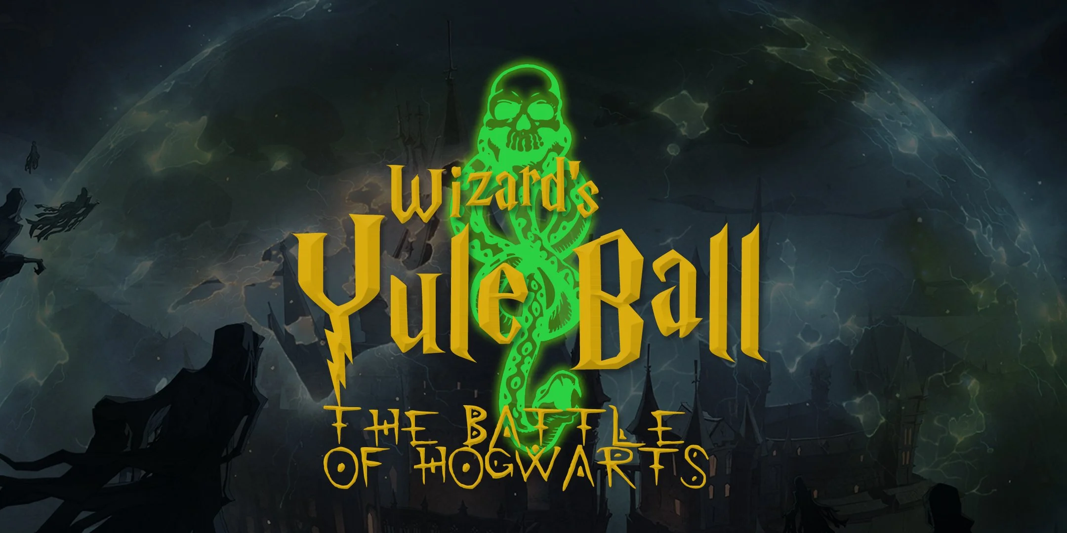 Wizard's Yule Ball 2026 - The Battle of Hogwarts