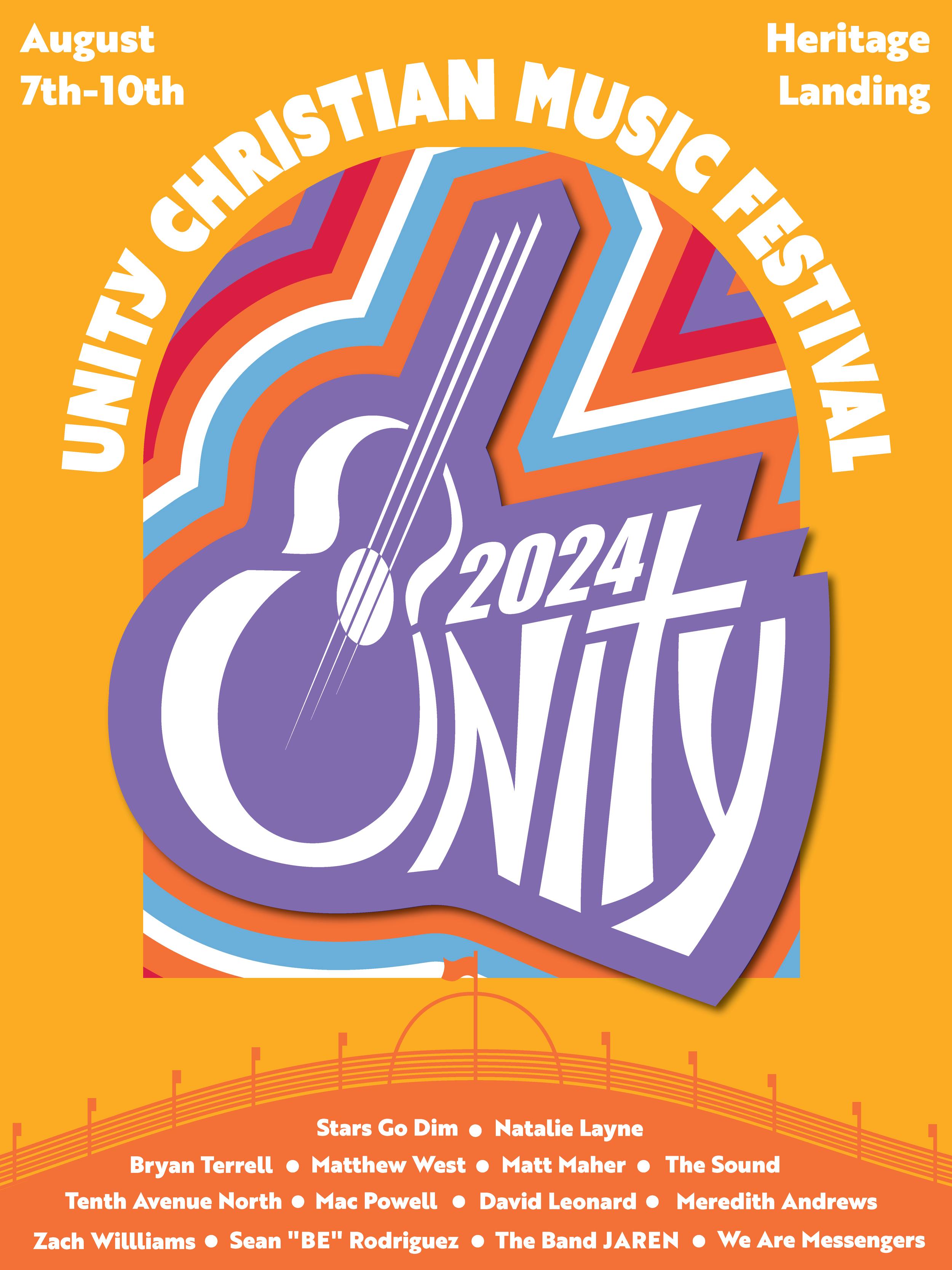 Poster promoting the Unty Christian Music Festival scheduled for August 7th to 10th at Heritage Landing. The poster features a colorful guitar and a stylized musical theme, with the year 2024. It lists performers including Stars Go Dim, Natalie Layne, Bryan Terrell, Matthew West, Matt Maher, The Sound, Tenth Avenue North, Mac Powell, David Leonard, Meredith Andrews, Zach Williams, Sean 'BE' Rodriguez, The Band JAREN, and We Are Messengers.