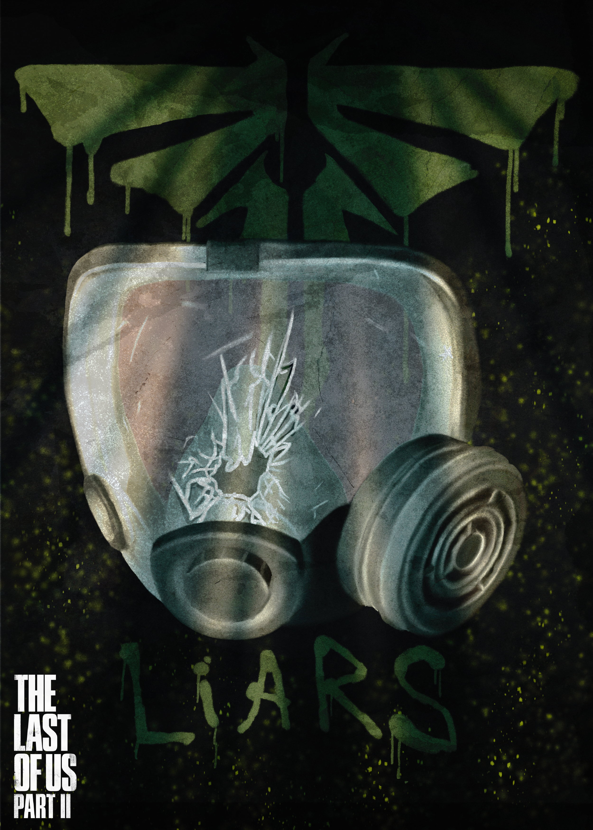 A cracked gas mask, placed on a black background with green graffiti-style spray paint artwork of the fireflies logo above, with the text "liars" on the bottom,  and the text 'THE LAST OF US PART II' in the lower left corner.