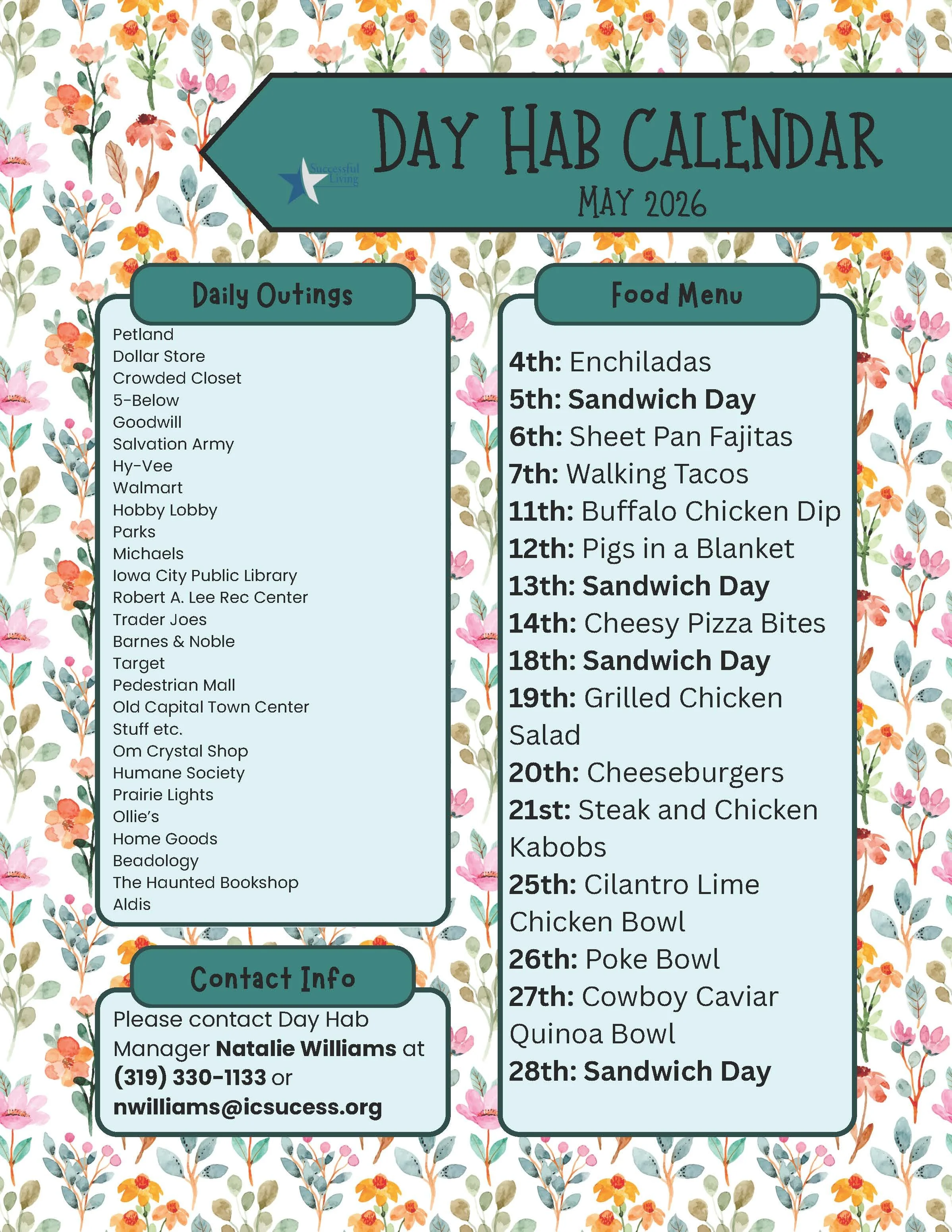 A colorful floral patterned background with a calendar for the Day Hab program in May 2026. The calendar lists daily outings, food menus, and contact information for the program.