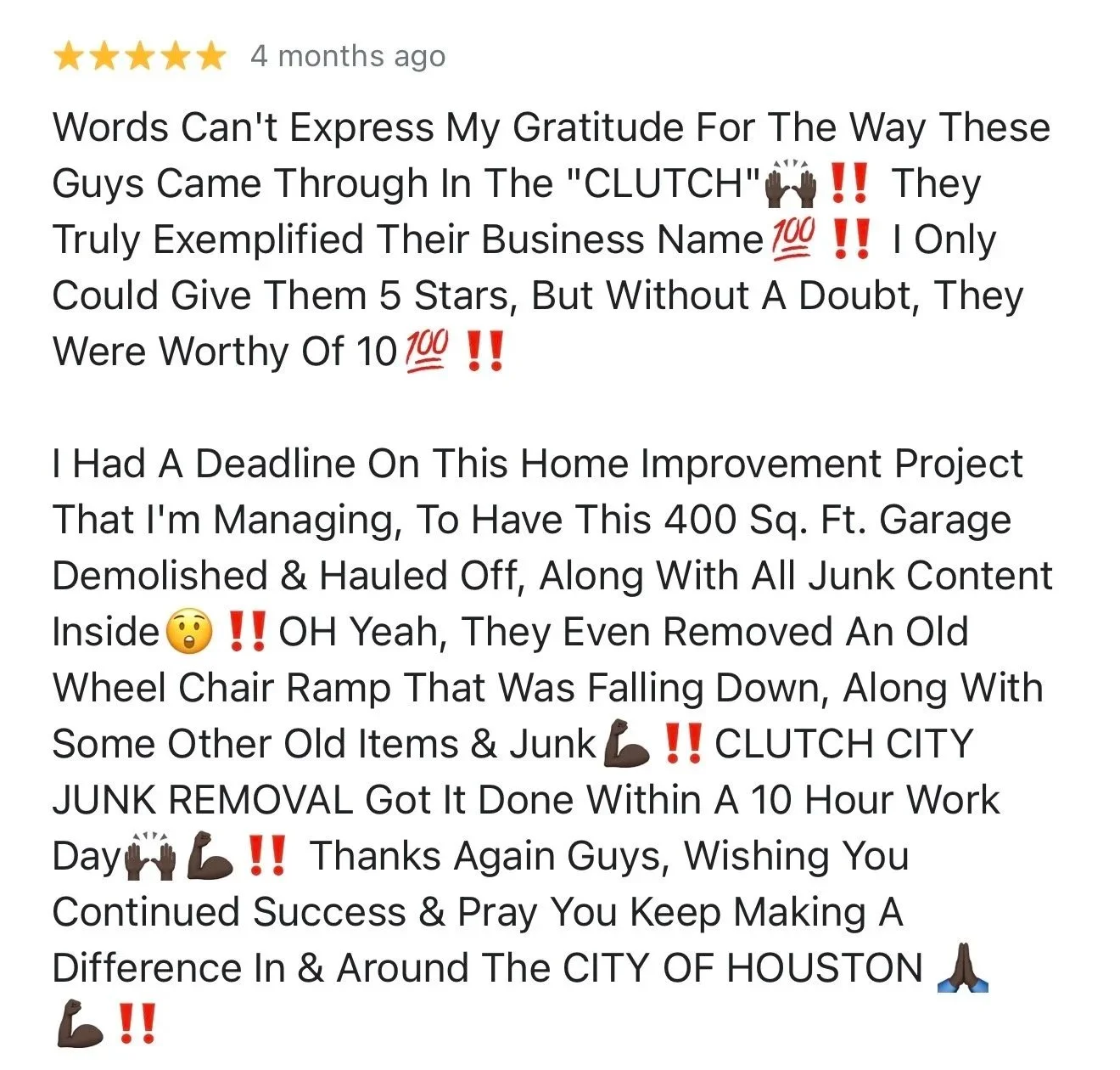 Customer review praising junk removal service with five-star rating, mentioning successful demolition of garage and removal of old junk and furniture in Houston.