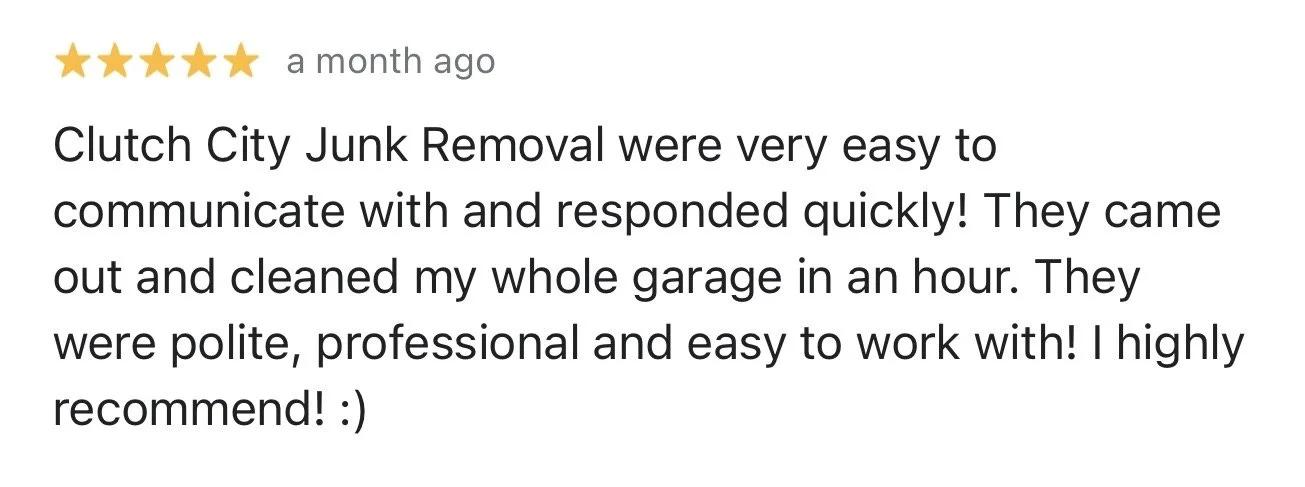 Review with five stars, mentioning Clutch City Junk Removal helping with garage cleaning.