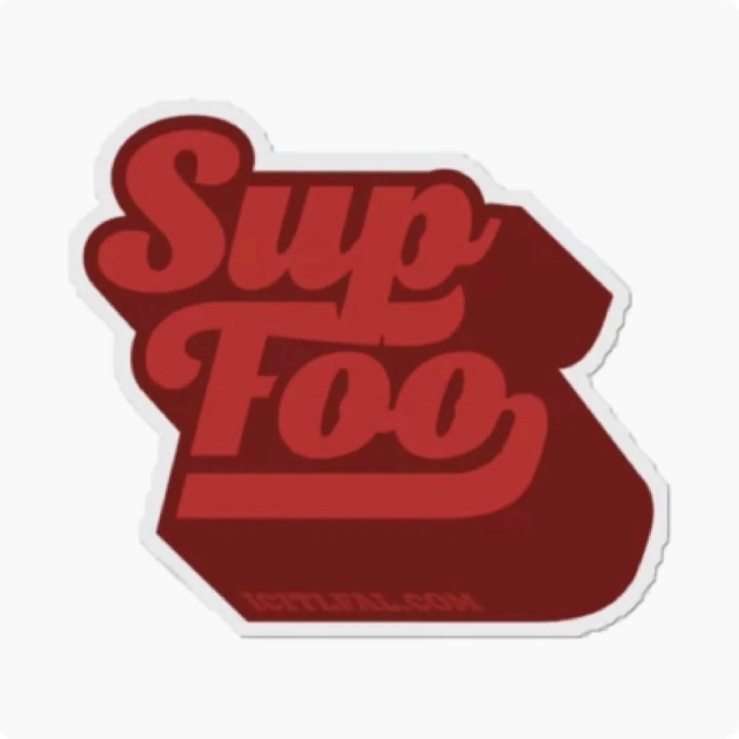 NEW MERCH DAY
SUP FOO 5" STICKERS
ICITLFAL.COM 

2 COLORS: SANGRIA &amp; CHURRO
LINK IN BIO. THANKS FOR THE SUPPORT

#newmerch #stickers #3d #shadow #puttingproductout #new #typography #graphicdesign #funkdoobiest #california #thefunkiest #lol #