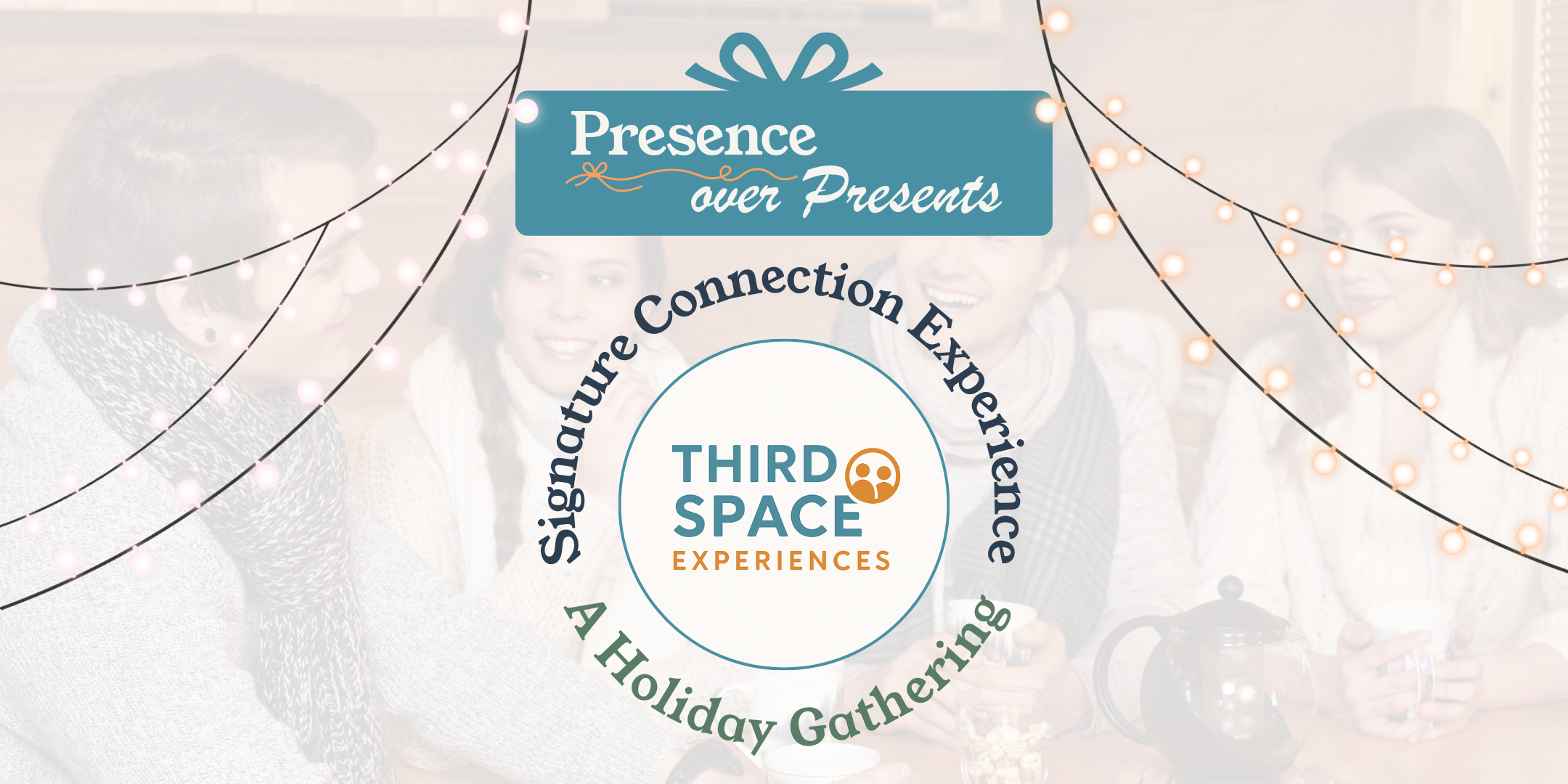 Signature Connection Experience: A Holiday Gathering