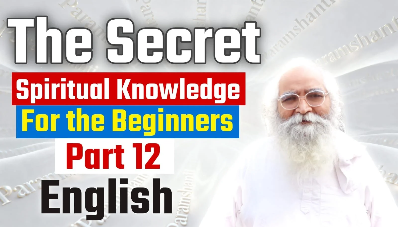 THE SECRET SPIRITUAL KNOWLEDGE