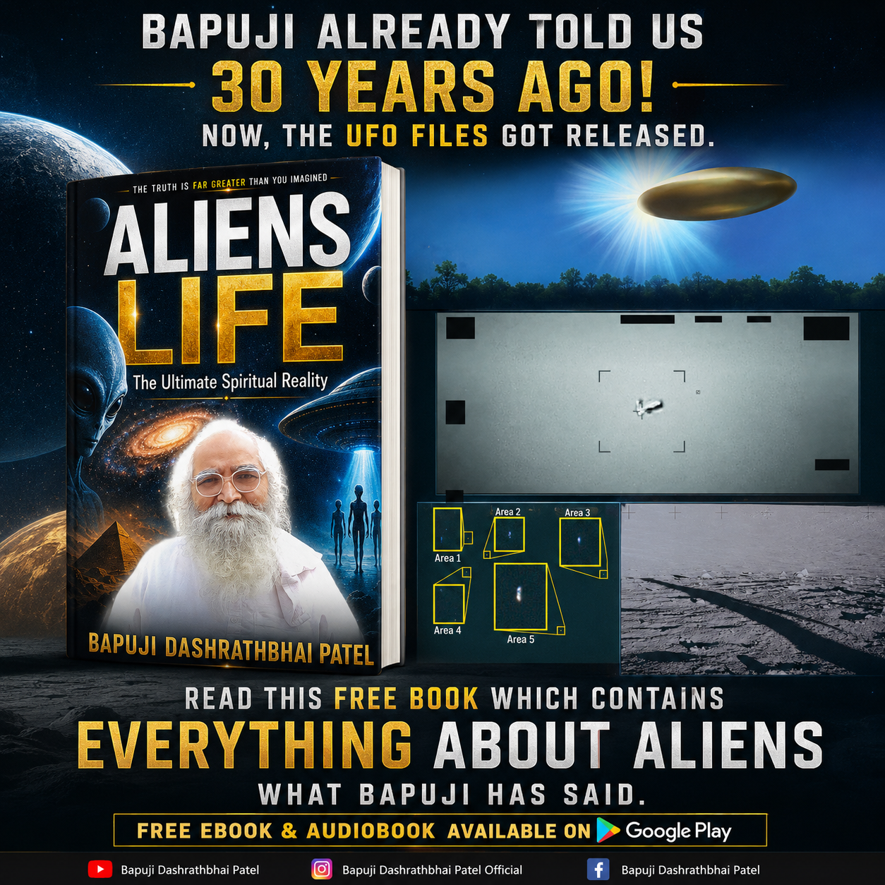 Pentagon UFO Disclosure: What Bapuji Predicted in 1997