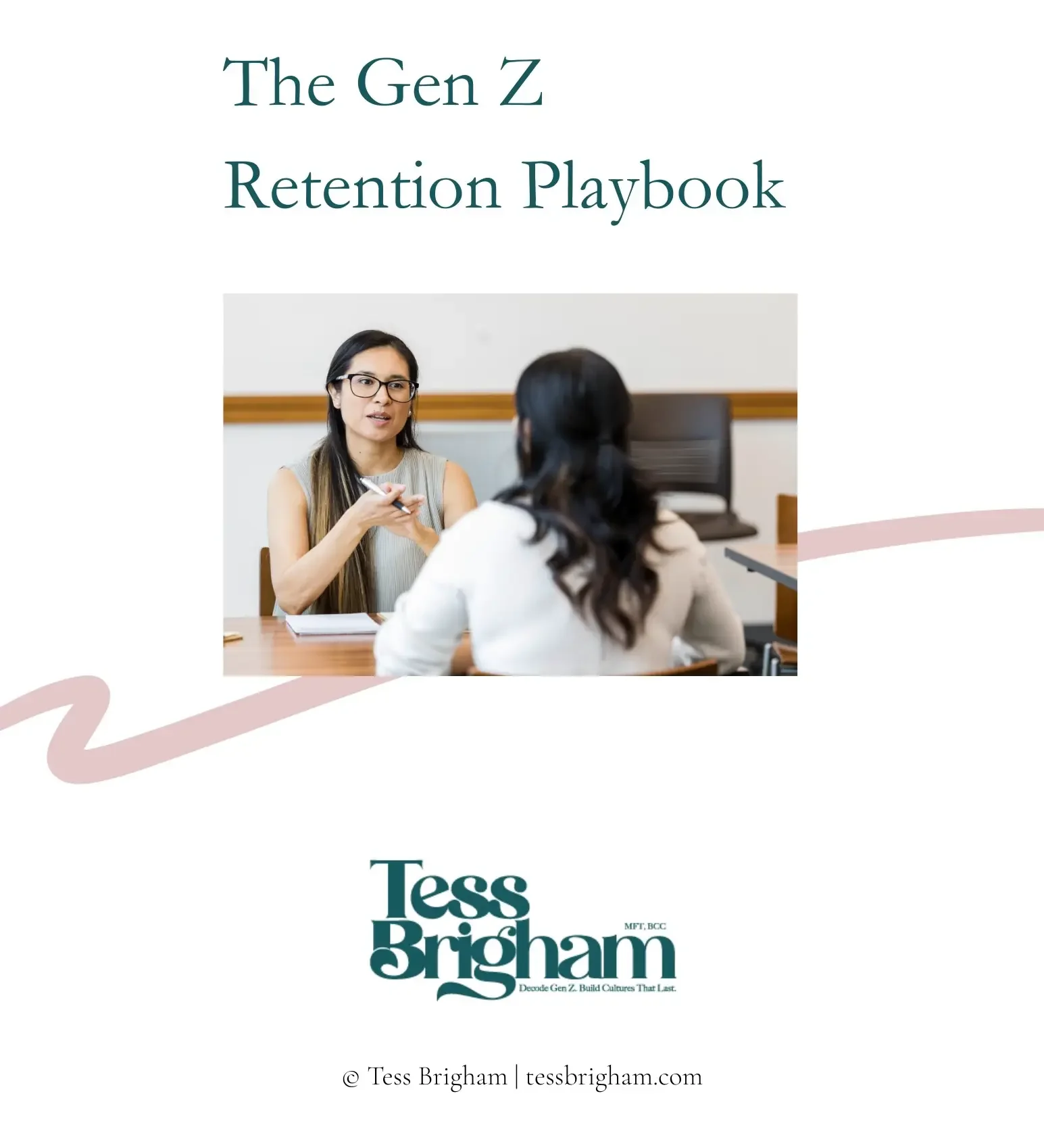 Cover page of The Gen Z Retention Playbook by Tess Brigham, featuring a photo of two women in a meeting or interview setting.