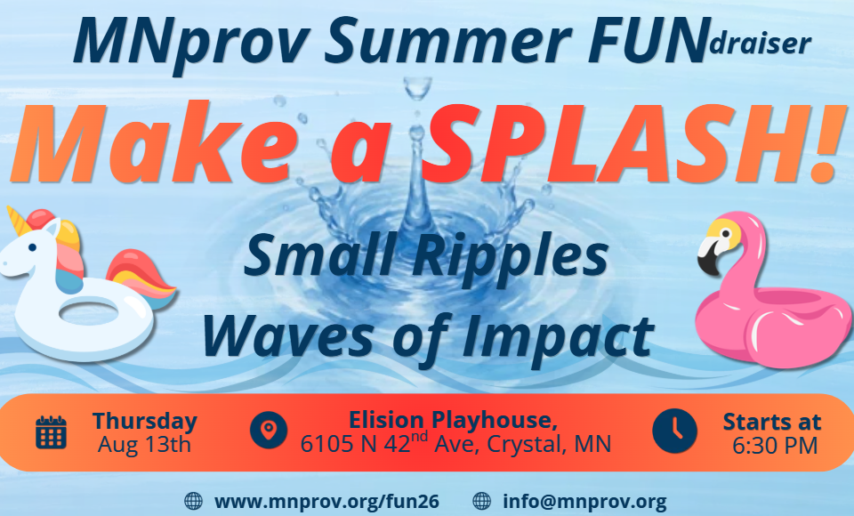 A summer fun event flyer for MNproV with the theme of making a splash with small ripples and waves of impact, featuring water splashes, a unicorn floatie, and a flamingo floatie. Details include date, time, location, and contact info.