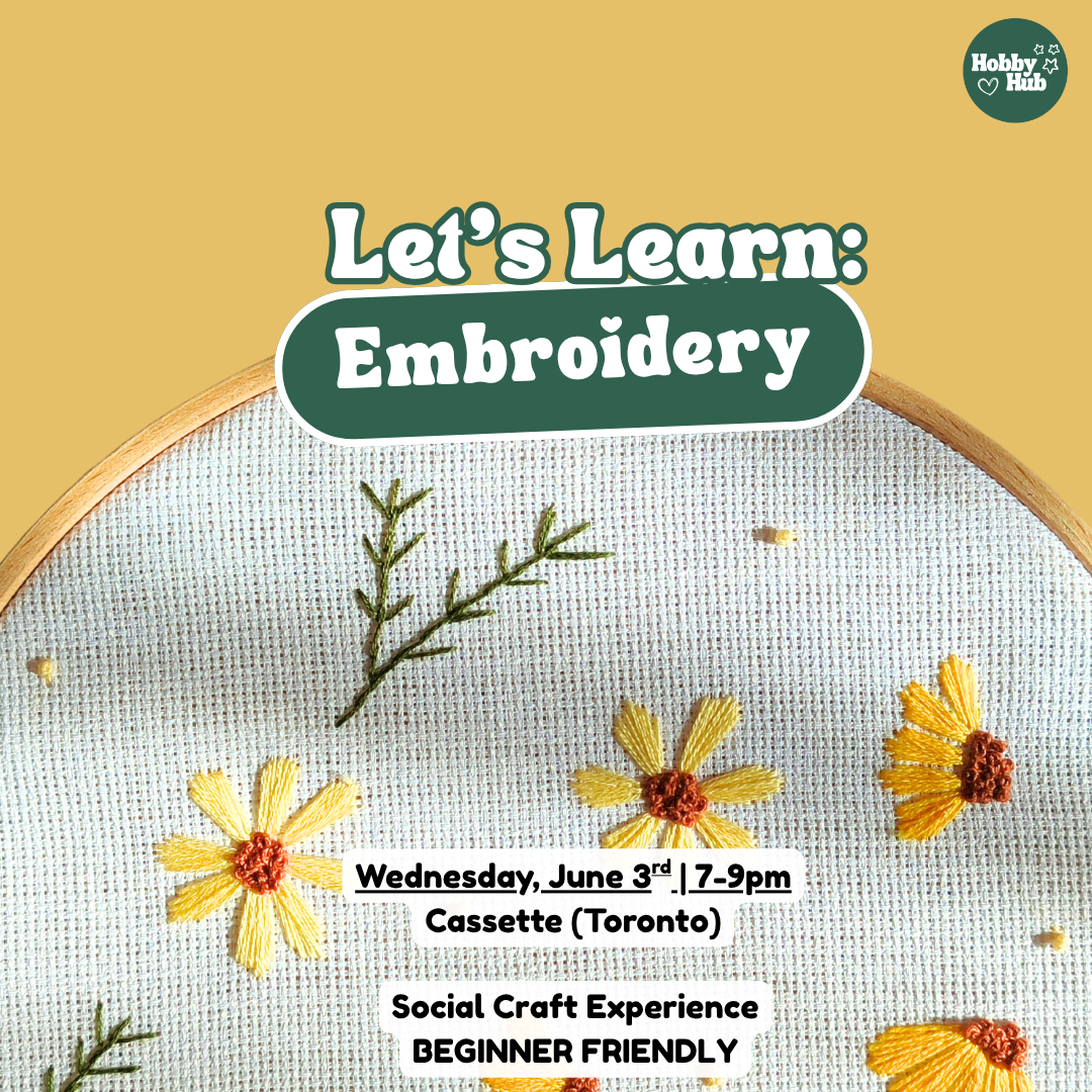 Hobby Hub Presents: Embroidery 