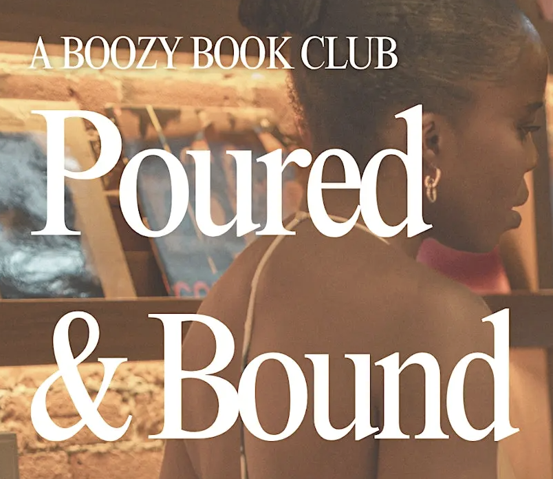 Poured & Bound: Boozy Book Club