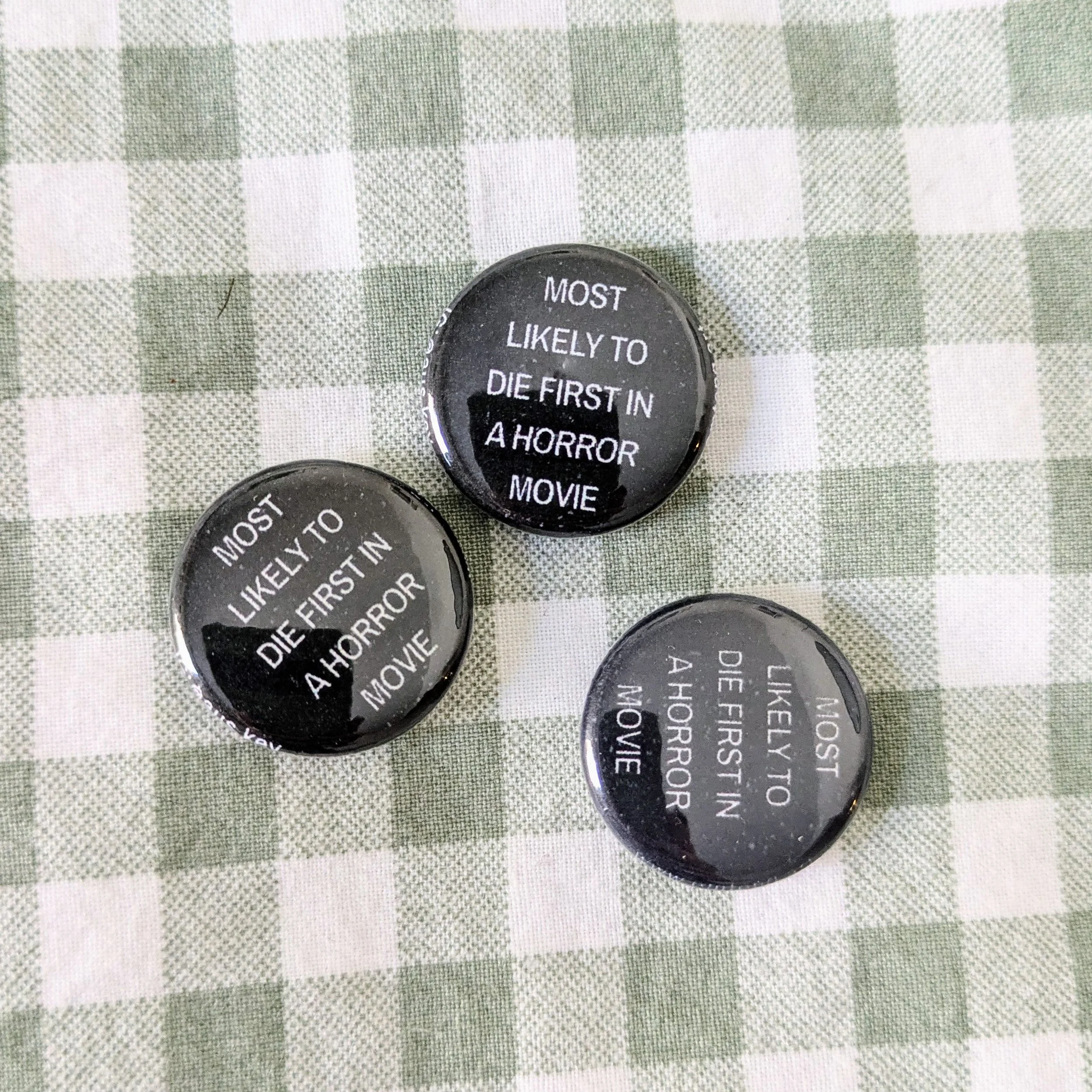 Most Likely to Die First in a Horror Movie