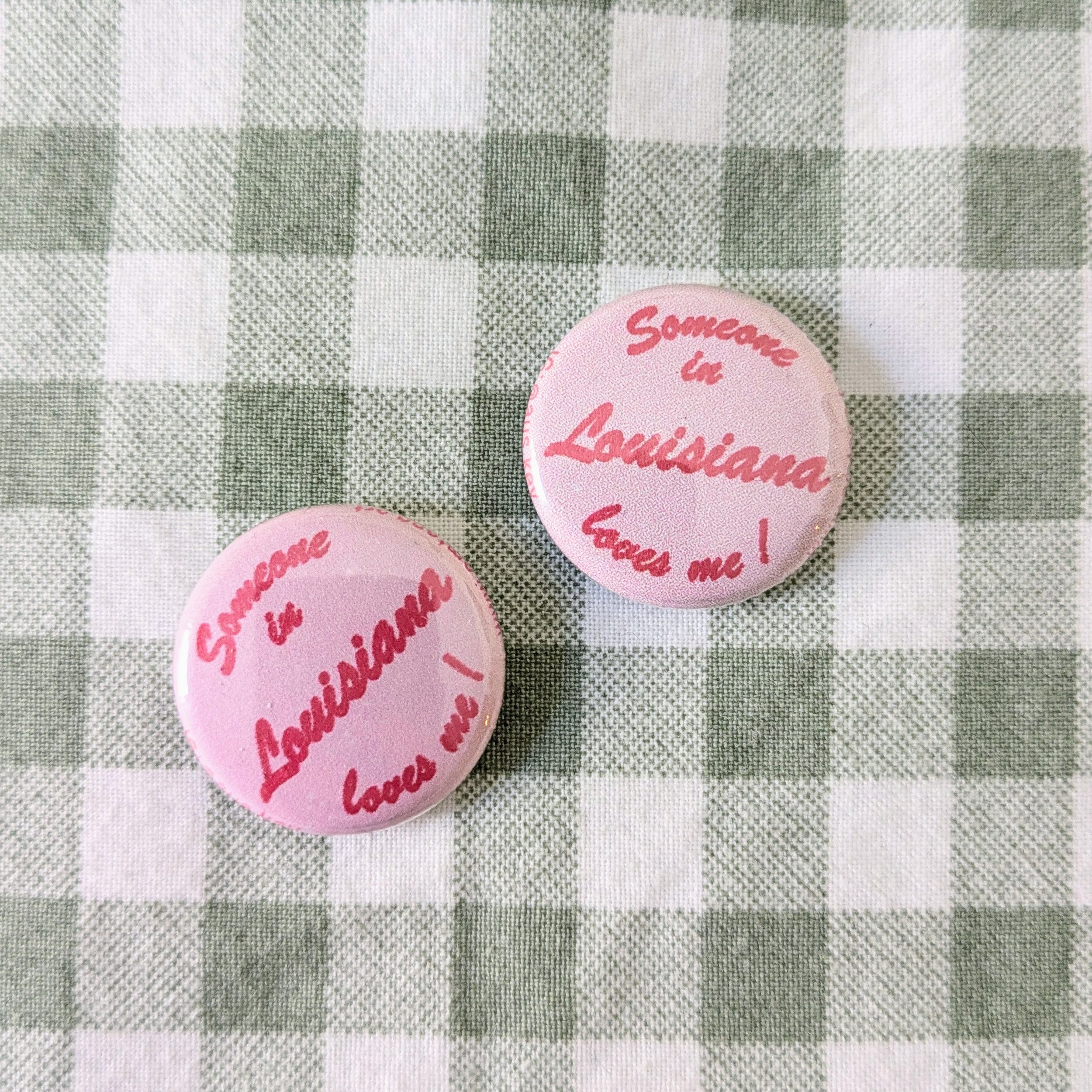 Someone in Louisiana Loves Me!