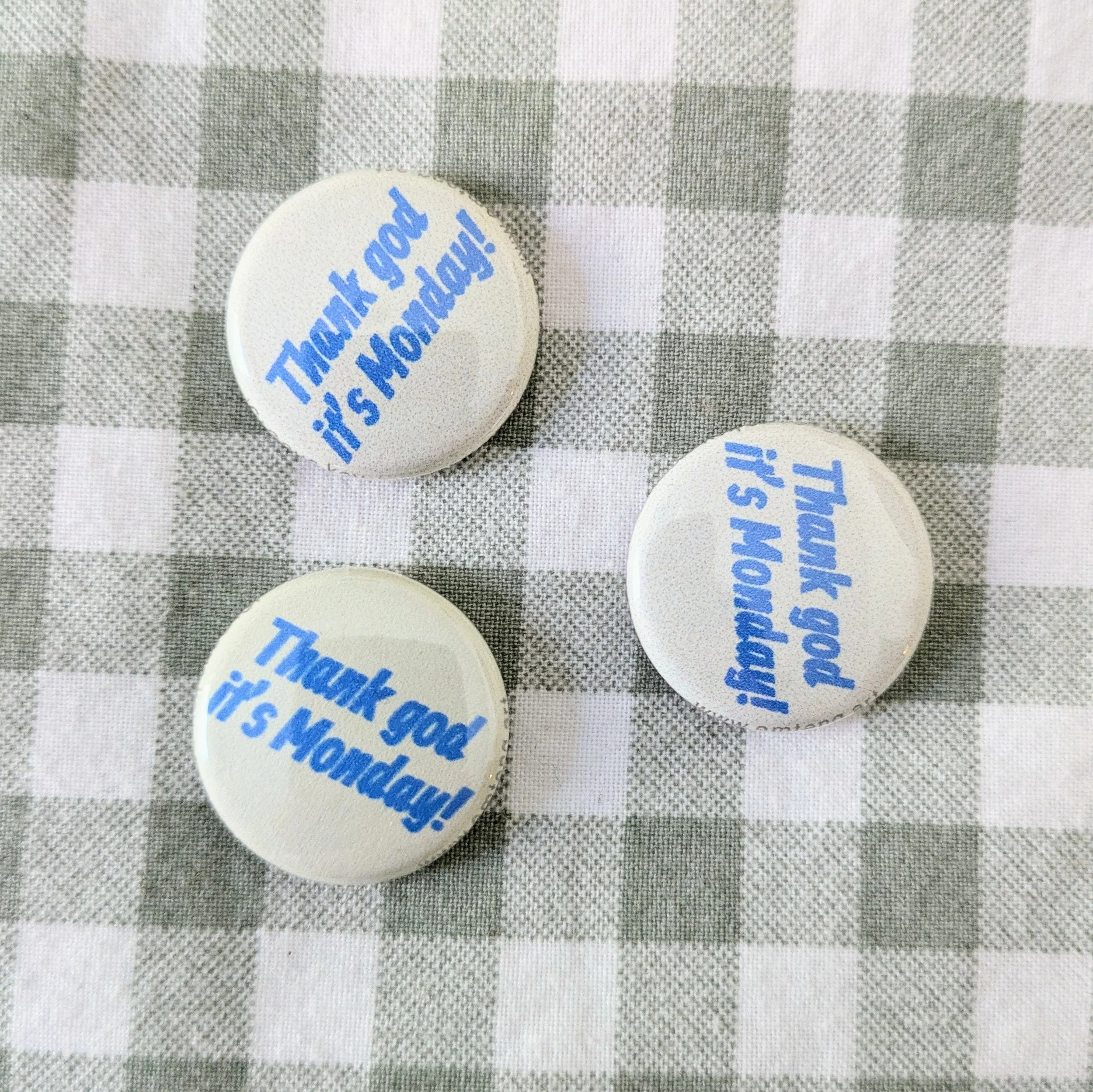 Thank God It's Monday!