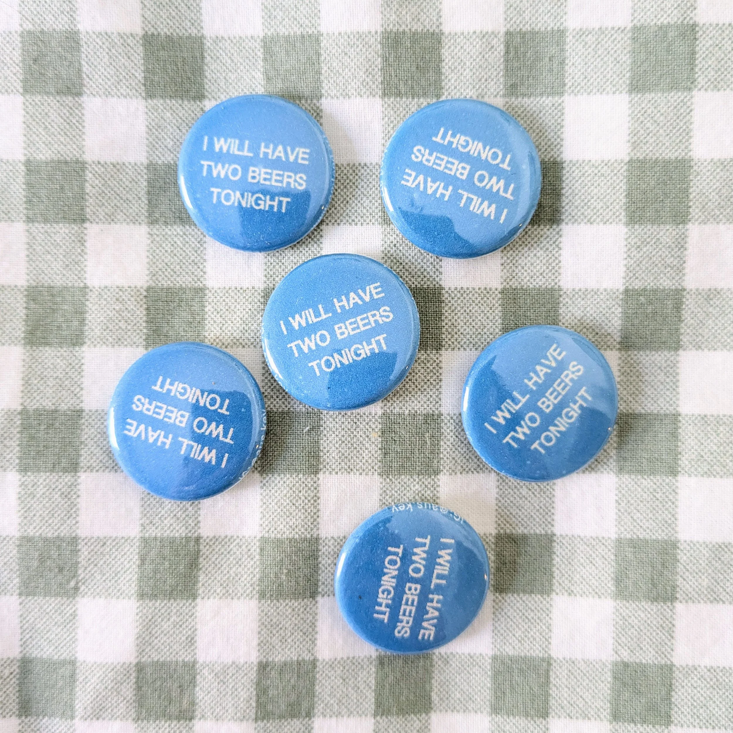 I Will Have Two Beers Tonight