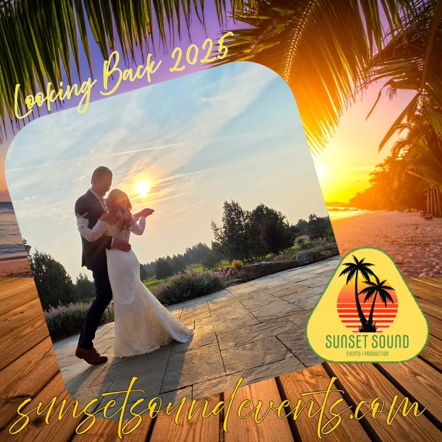 @sunsetsoundevents and summertime weddings. Here is a look back at 2025.