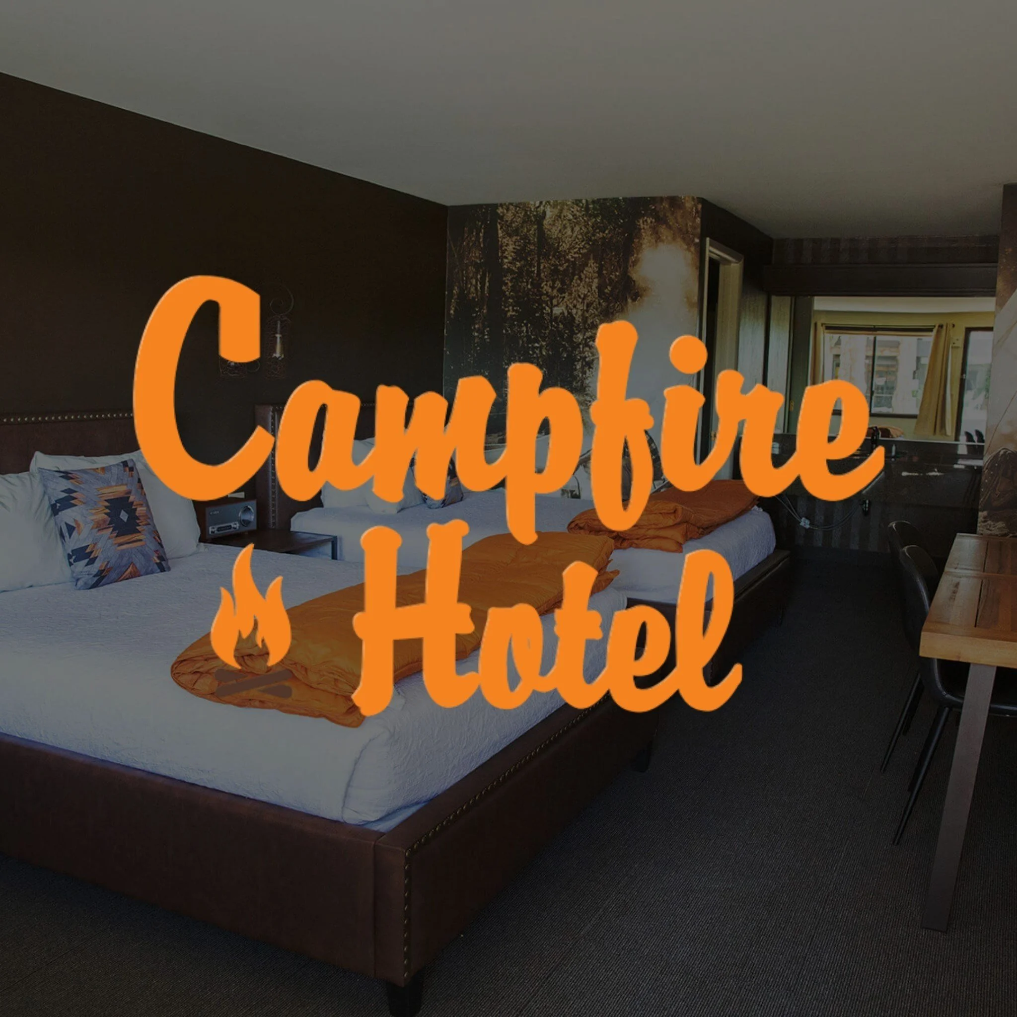 Campfire Hotel