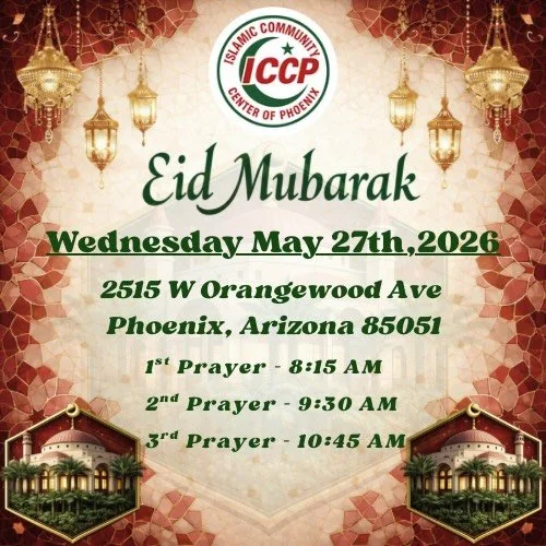 &rlm;سلام عليكم

Eid Al-Adha Prayers will be held on Wednesday, May 27 at 2515 W Orangewood Ave, Phoenix, Arizona.

Please be respectful of neighbors when parking. 

See flyer for details. Please bring your own prayer rugs.