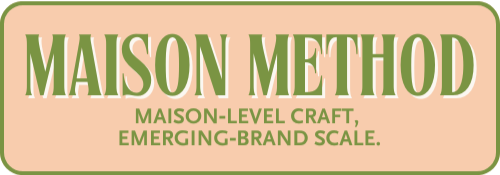 Maison Method