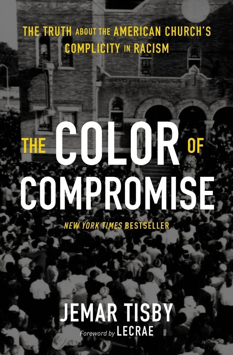 Book cover of 'The Color of Compromise' by Jemar Tisby, with a black and white photograph of a large crowd gathered in front of a brick building, featuring the title and author's name in bold text.