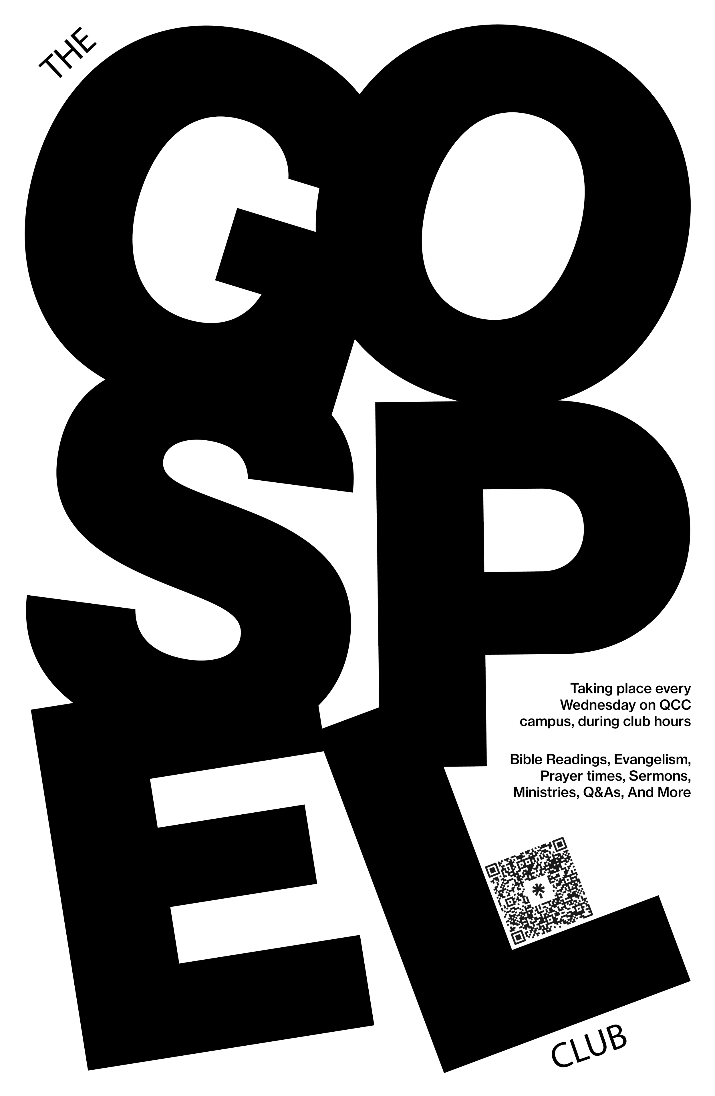"The Gospel Club's First Poster" 
Graphic Design, Typography