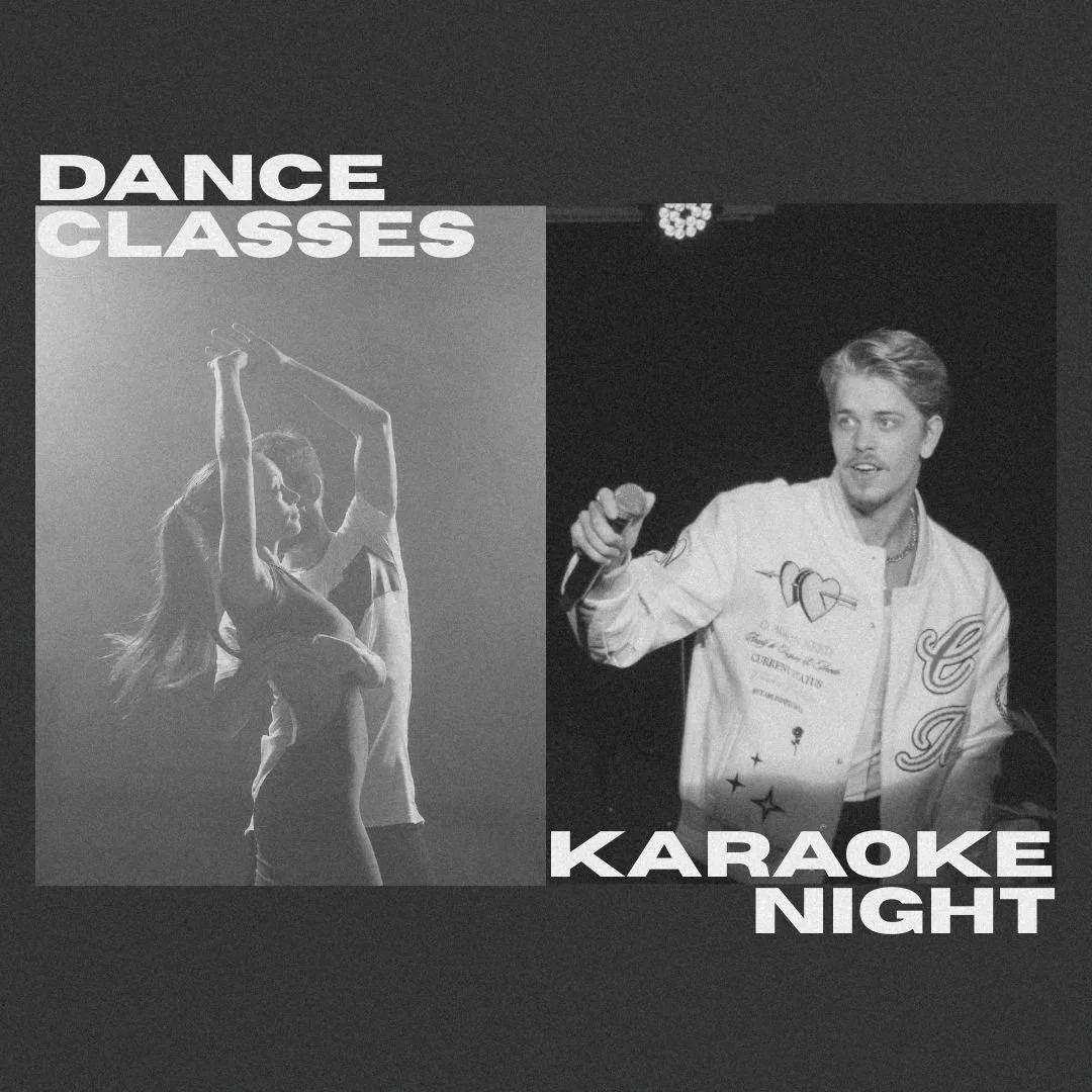 KARAOKE NIGHT | DANCE CLASS