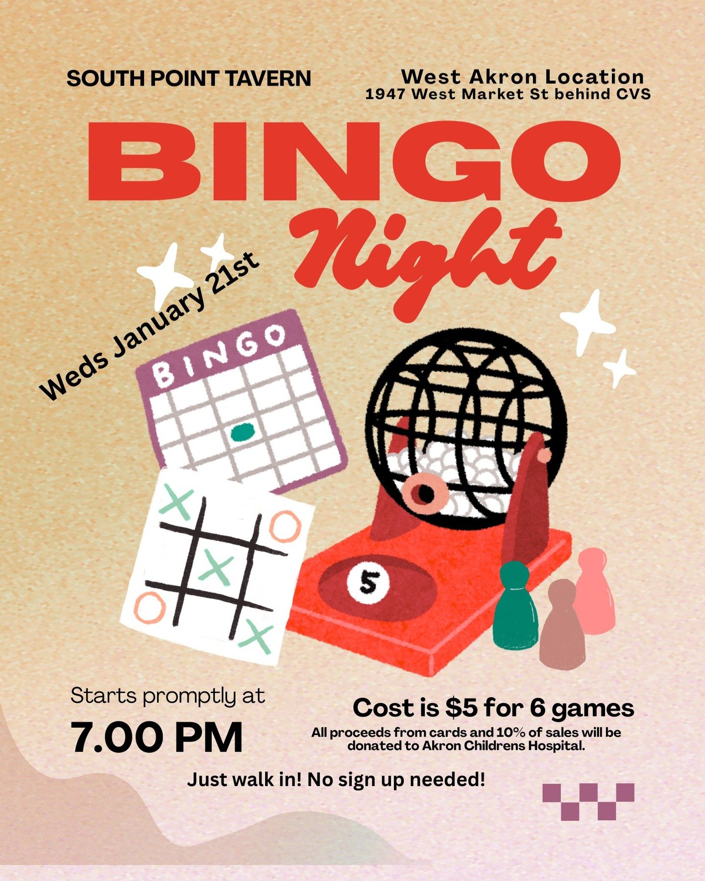 BOURBON &amp; BINGO starts back up on Weds January 21st 2026 at the West Akron location! Get out of the house and come support a good cause! It's only $5 to play 6 games! All proceeds from the cards and 10% of sales will be donated to Akron Children'
