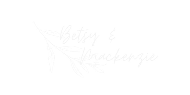 Betsy and Mackenzie Signature in white with a white sage leaf in the background