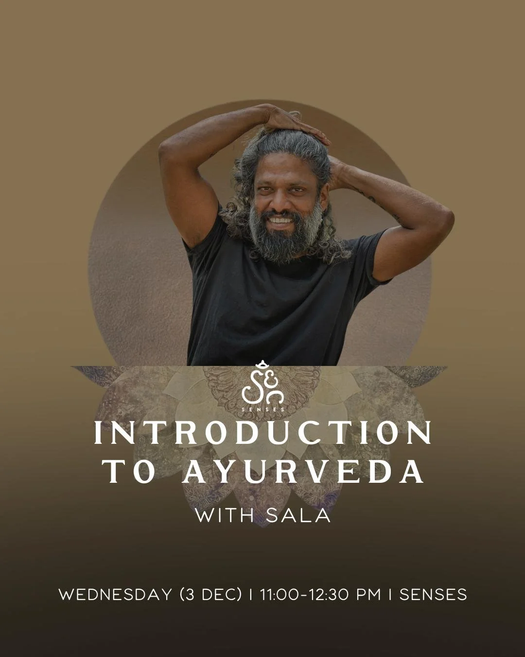 Introduction To Ayurveda Workshop with Sala 