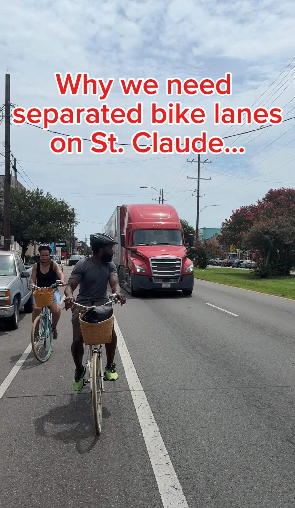 The Perils of the St. Claude Bike Lane