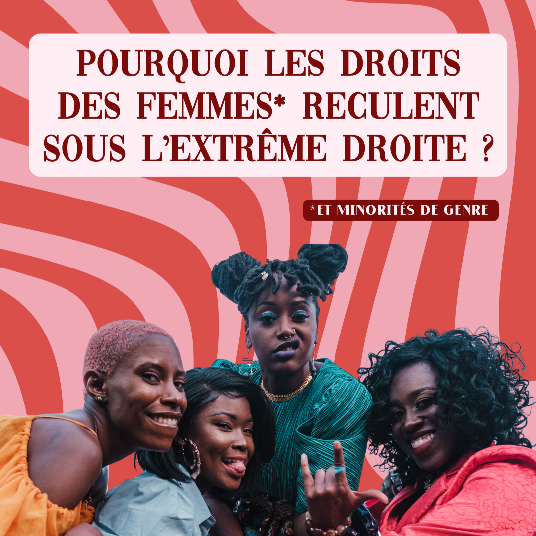 Natio-natalisme : Pourquoi les droits des femmes reculent sous l’extrême droite