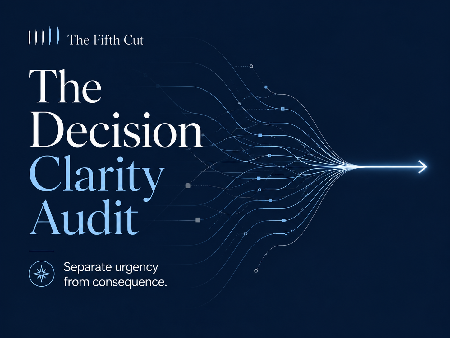 the-fifth-cut-decision-clarity-audit.png