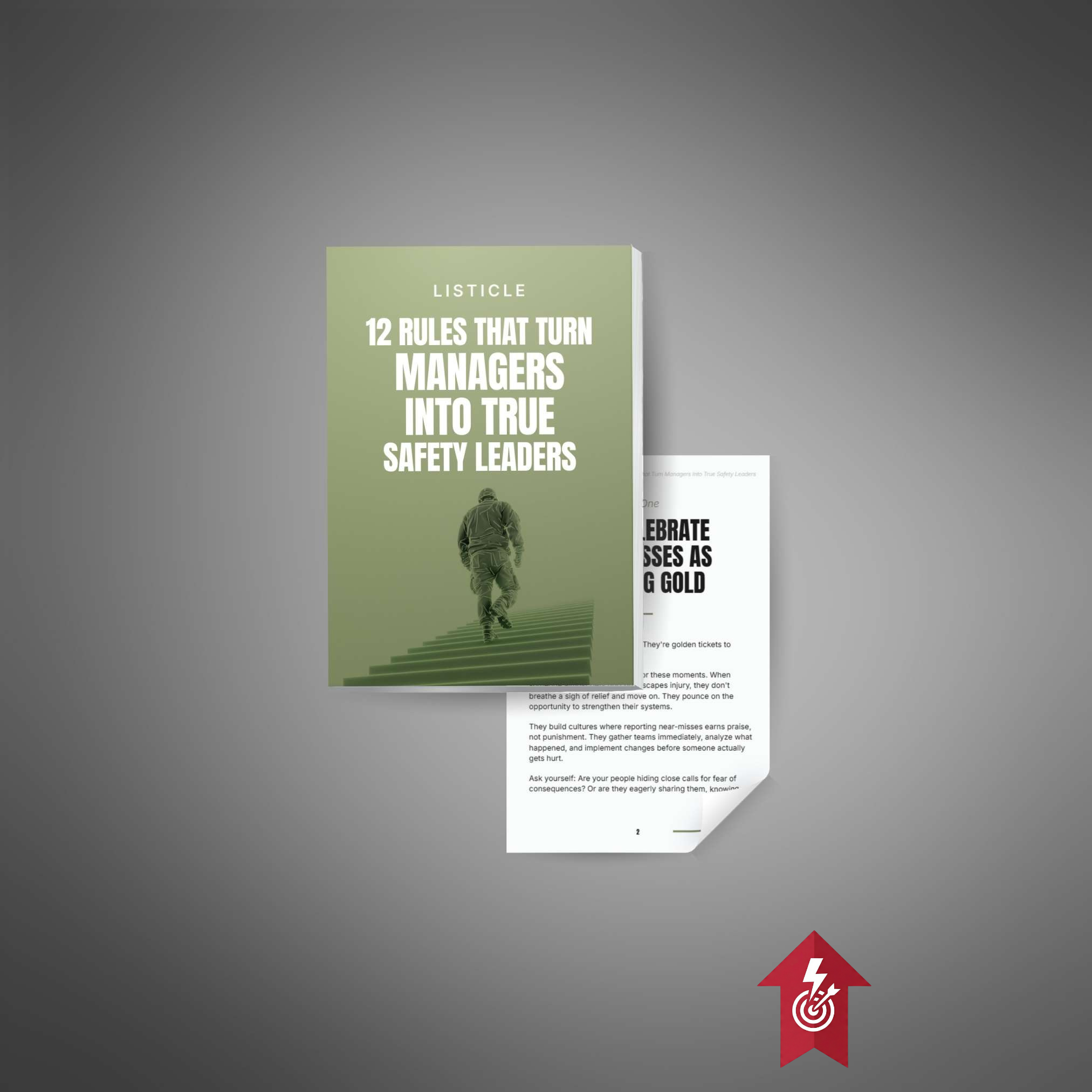 12 Rules That Turn Managers Into True Safety Leaders