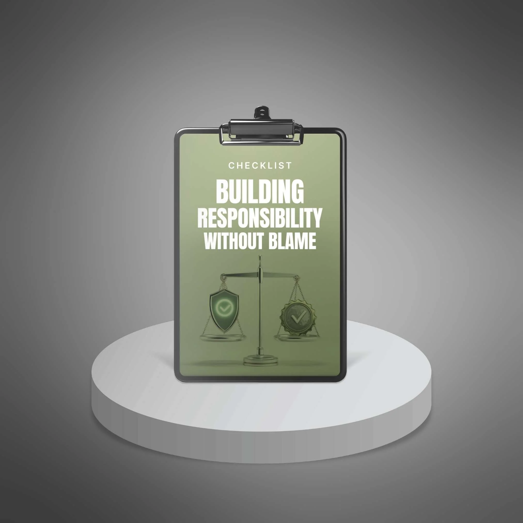 Building Responsibility Without Blame - Checklist