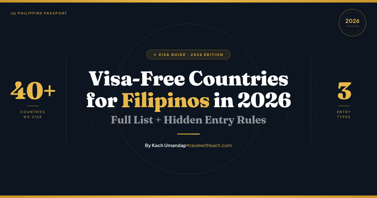 Visa-Free Countries for Filipinos in 2026: Full List + Hidden Entry Rules