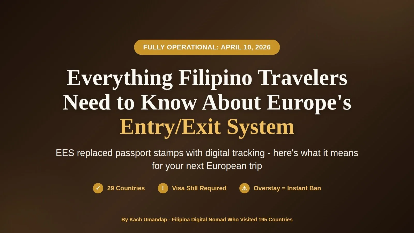 Europe Entry/Exit System (EES) 2026: Complete Guide for Filipino Travelers