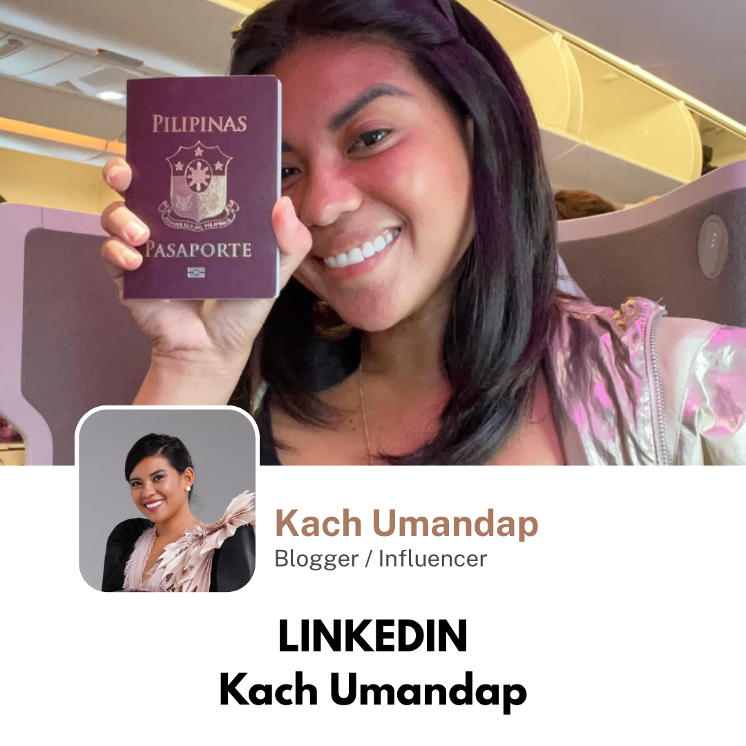 A woman holding a Philippine passport with a big smile, sitting in an airplane cabin, with a smaller profile picture of the same woman smiling, captioned with her name Kach Umandap, a blogger and influencer, and her LinkedIn profile username.