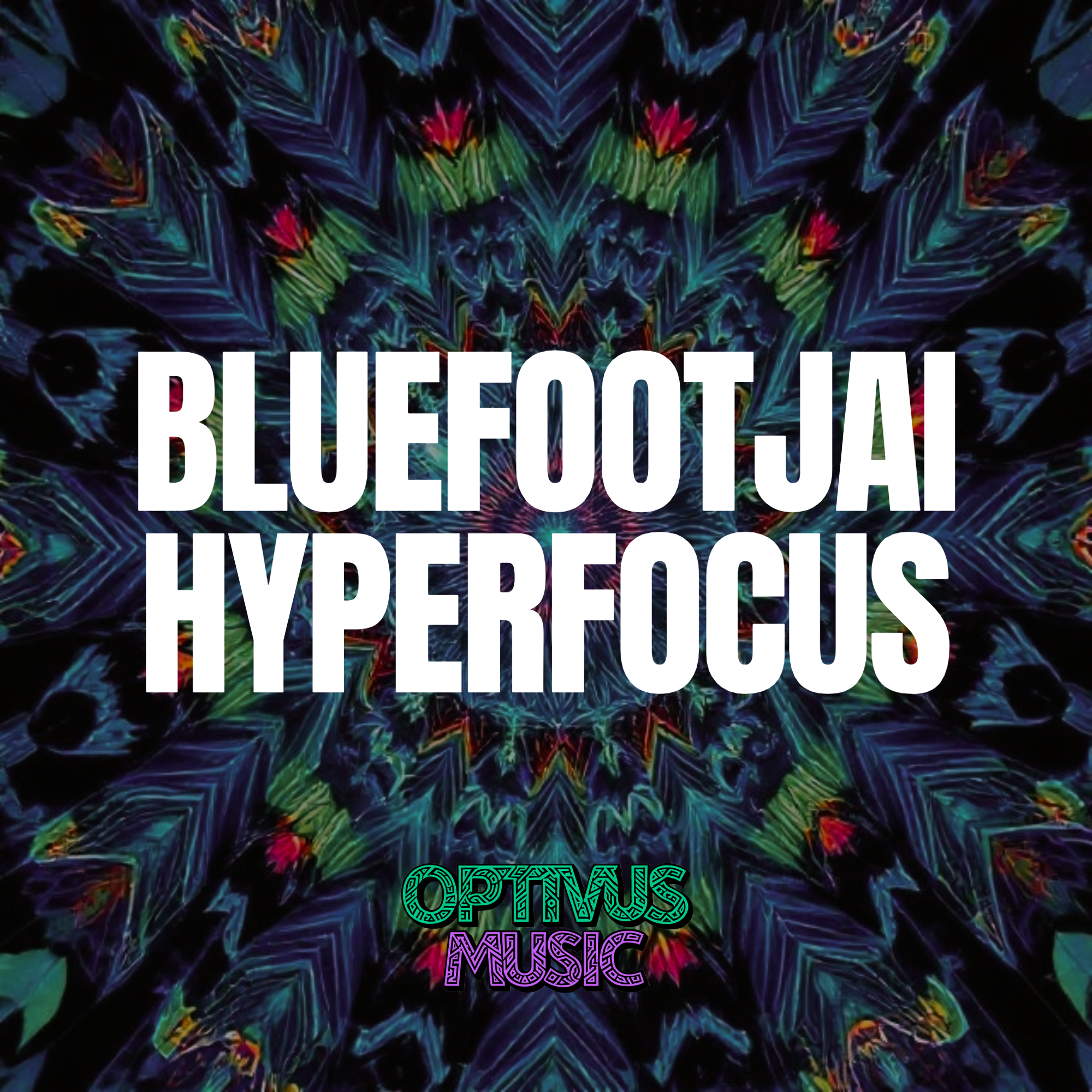 BlueFootJai 'HYPERFOCUS' (2000 x 2000).png