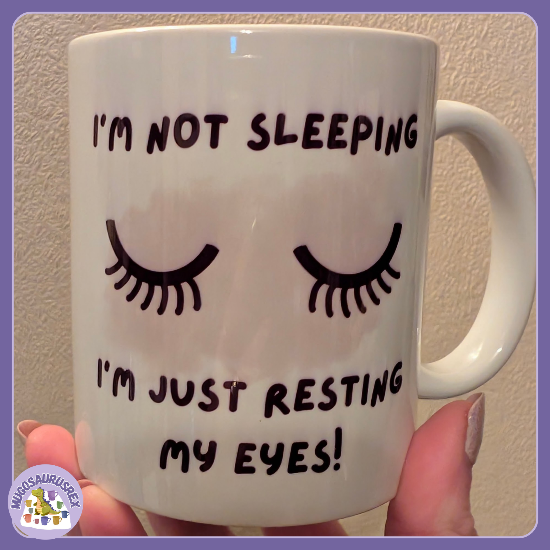 11oz Ceramic Mug - Resting My Eyes