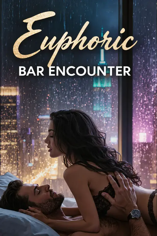 A romantic scene with a man and woman in an intimate pose in a city setting with rain on the window behind them, city lights, and a neon sign reading 'Euphoric Bar Encounter' at night.