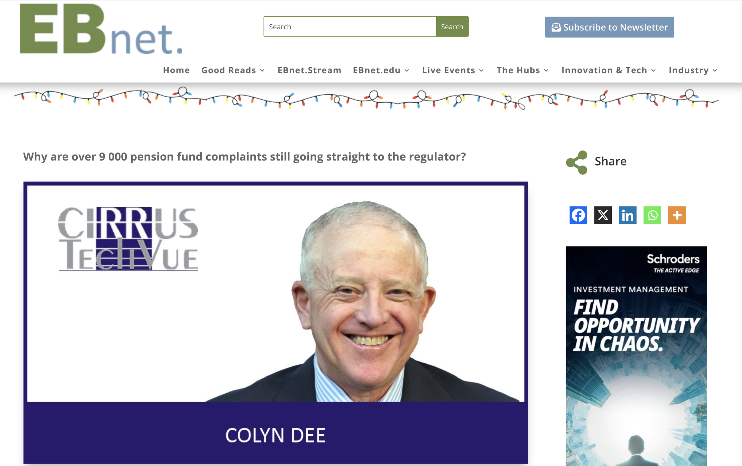 FA News: A controversial article by Colyn Dee, MD of Cirrus TechVue, about pension fund complaints and how they are managed in SA.