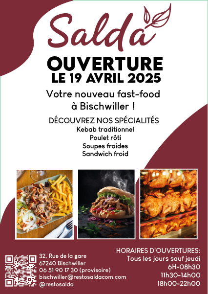 Affiche annonçant l'ouverture d'un fast-food Salda le 19 avril 2025 à Bischwiller, proposant un kebab traditionnel, poulet rôti, soupes froides, sandwich froid.