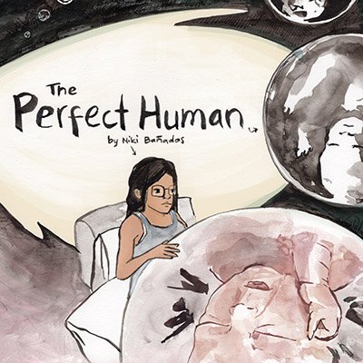The Perfect Human
