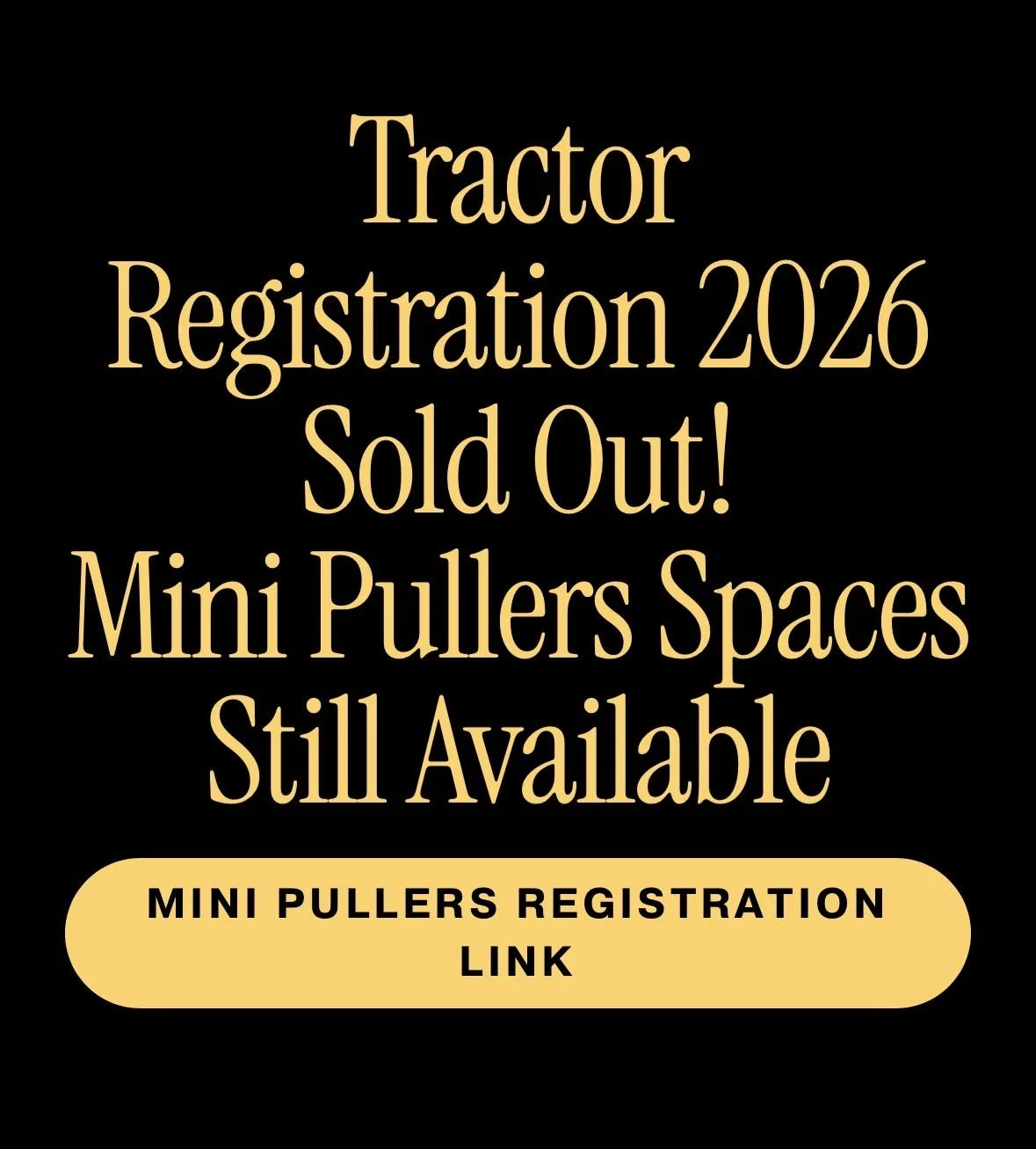 All regular tractor spaces gone within a few hours. Unreal response. 
Well done to those who got their space locked in. 💪

Still plenty of space for Mini Pullers

👉 Revvvitup.com