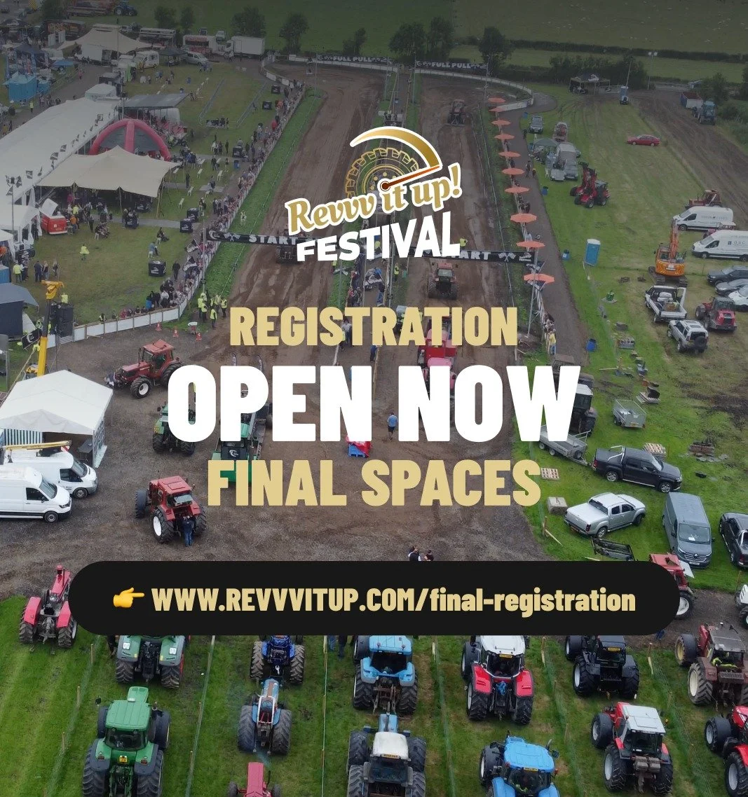 OPEN NOW | FINAL 25 FULL WEEKEND SPACES 🚜🔥

The final 25 full weekend spaces for Revvv It Up are now open.

These will go quickly. Don&rsquo;t leave it too late if you want in for the full weekend.

https://www.revvvitup.com/final-registration

Ful