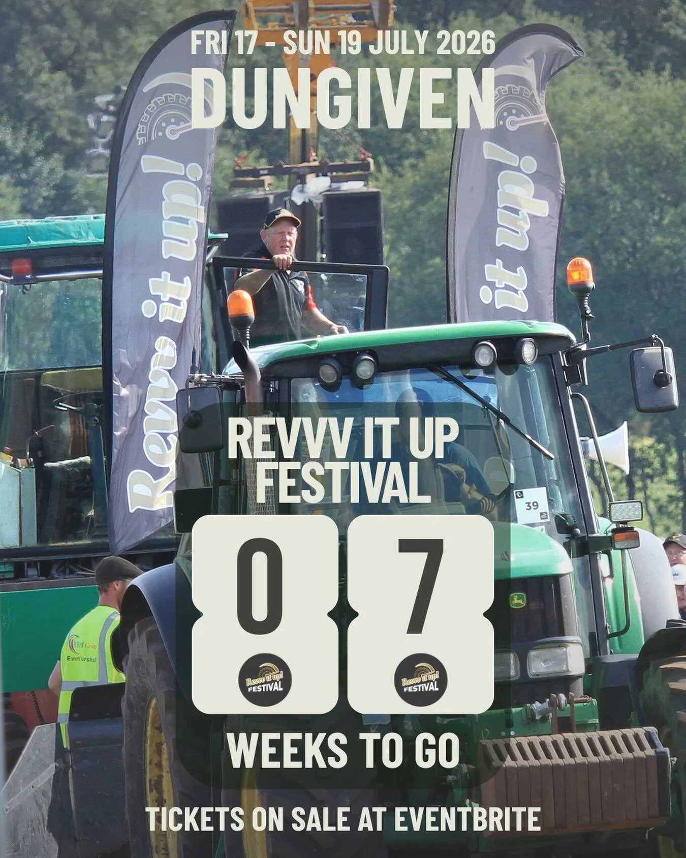 7 WEEKS TO GO 🚜🔥

The tractors are getting ready, the stages are set, and before we know it Revvv It Up Festival 2026 will be here.

In just 7 weeks, Dungiven will come alive with tractor pulling, live country music, family entertainment, monster t